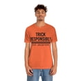 thumbnail image 2 of Trick Responsibly Unisex Tee, 2 of 2