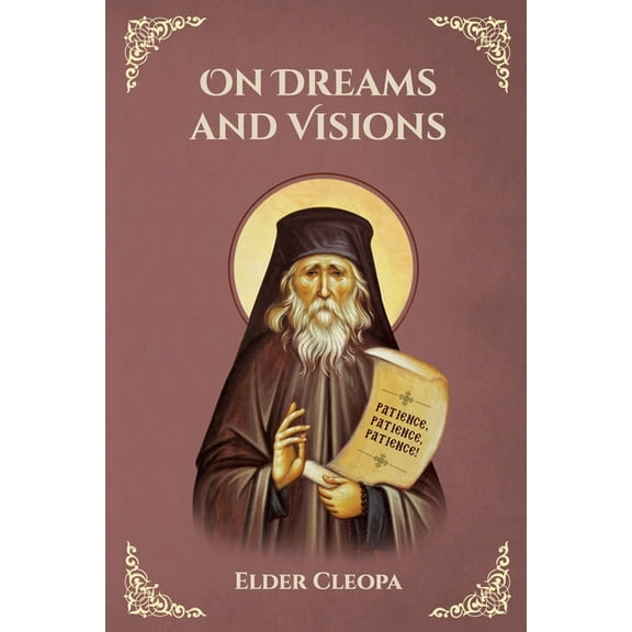 On Dreams and Visions (Paperback) by Anna Skoubourdis, Nun Christina, Elder Cleopa
