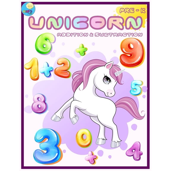 Preschool Math Workbook Unicorn Addition & Subtraction: Preschool, Kindergarten Fun activities about Math addition and subtraction workbook with, Book 2, (Paperback)