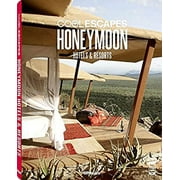 Cool Escapes Honeymoon : Hotels and Resorts 9783832798192 Used / Pre-owned