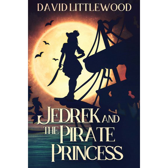 Jedrek And The Pirate Princess, (Paperback)