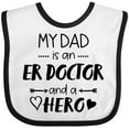 thumbnail image 3 of Inktastic My Dad is an Er Doctor and a Hero Boys or Girls Baby Bib, 3 of 4