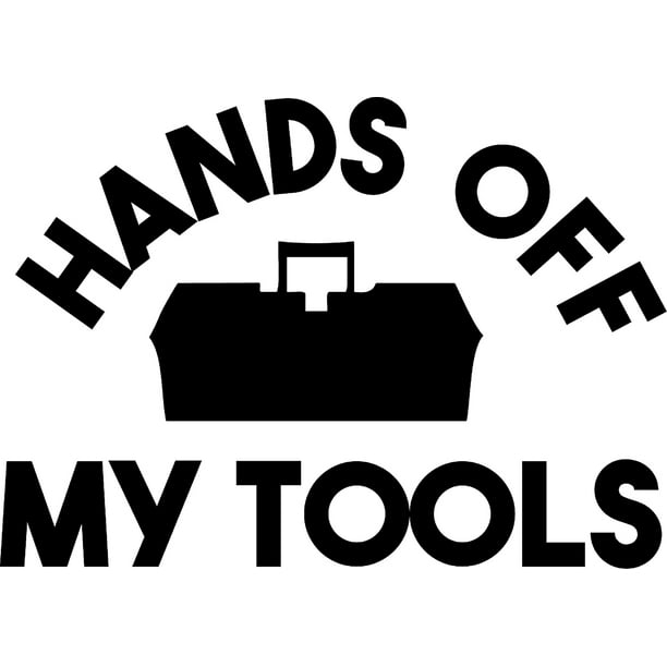 Hands Off My Tools Toolbox Funny Handyman Wall Decals for Walls Peel and Stick wall art murals Black Small 8 Inch Hands Off My Tools Toolbox Funny Handyman Wall Decals for Walls Peel and Stick wall art murals Black Small 8 Inch