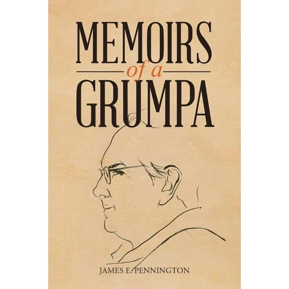 Memoirs of a Grumpa
