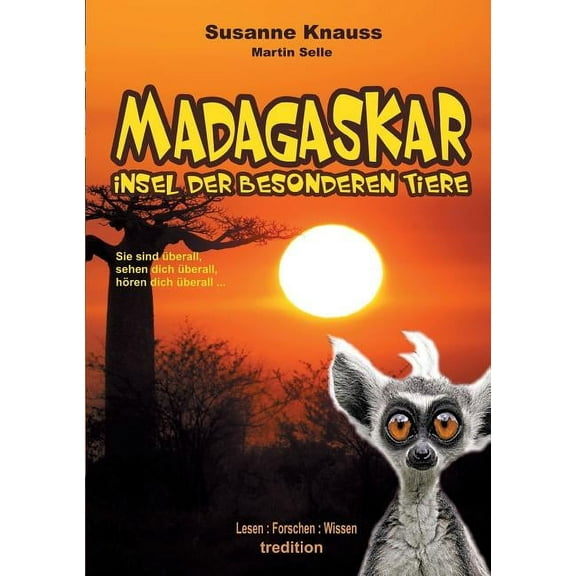 MADAGASKAR - Insel der besonderen Tiere (Paperback)