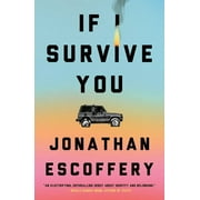If I Survive You (Hardcover)