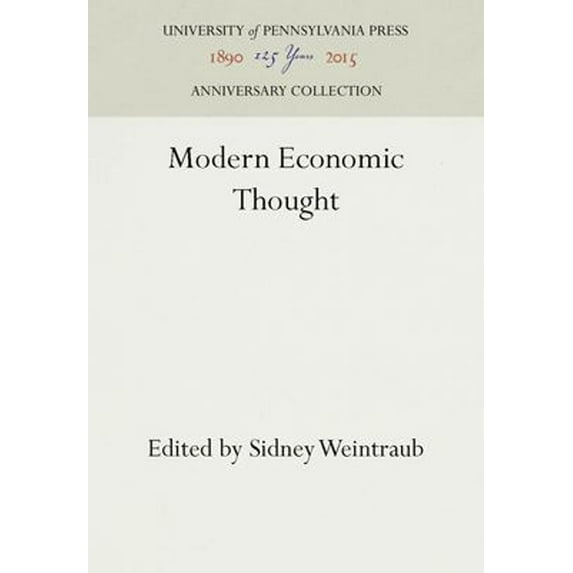 Pre-Owned Modern Economic Thought (Hardcover) 0812277120 9780812277128