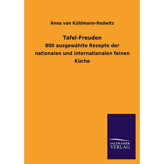 Tafel-Freuden (Paperback)