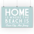 thumbnail image 2 of Ocean City, New Jersey, Home is Where the Beach is, Simply Said (24x36 Giclee Gallery Art Print, Vivid Textured Wall Decor), 2 of 3
