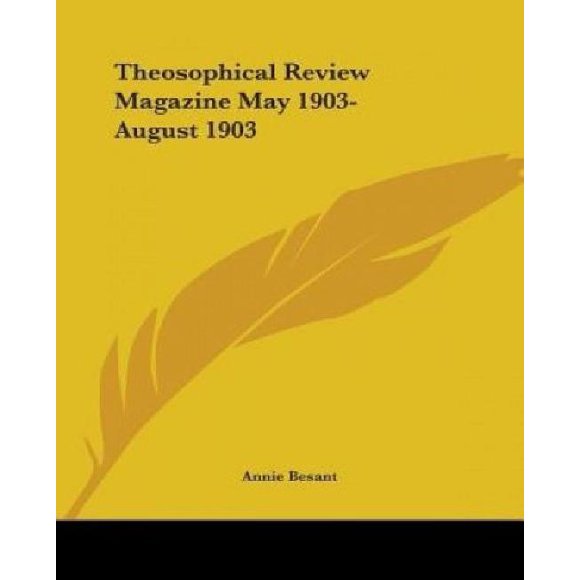 Magazine Theosophical Revue Mai 1903-Août 1903