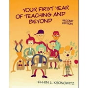 Your First Year of Teaching and Beyond [Paperback - Used]