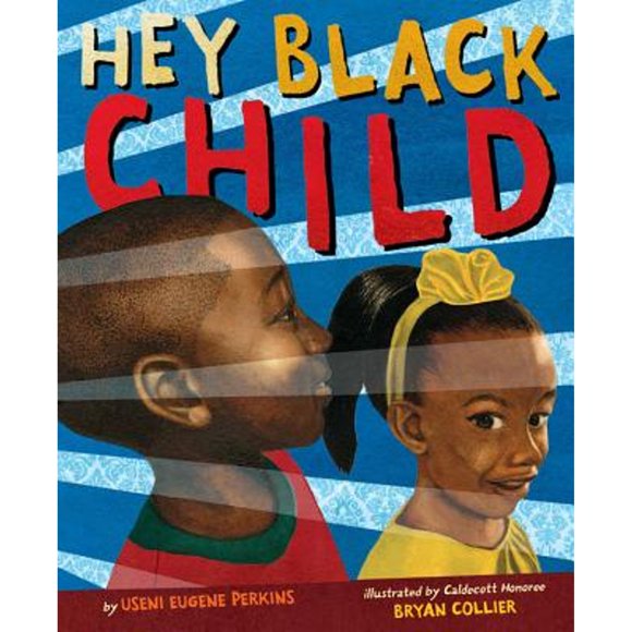 Pre-Owned Hey Black Child (Hardcover 9780316360302) by Useni Eugene Perkins