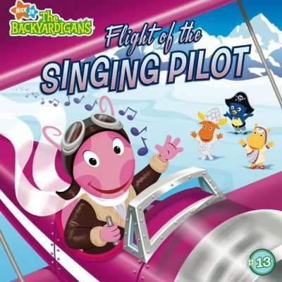 Pre-Owned Flight of the Singing Pilot (Backyardigans (8x8)) (Paperback) 1416958398 9781416958390