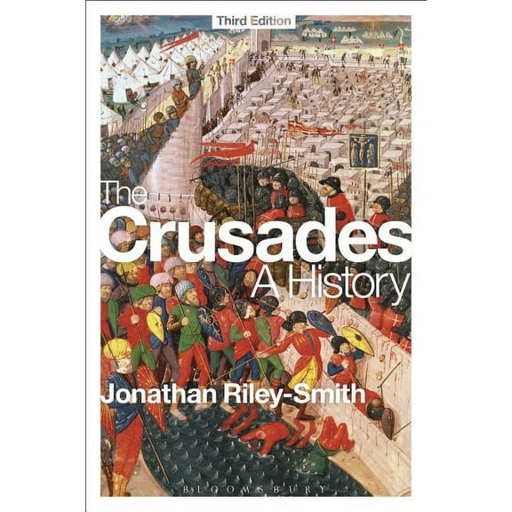 The Crusades: A History, (Paperback)