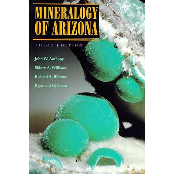 Mineralogy of Arizona (Edition 3) (Paperback)
