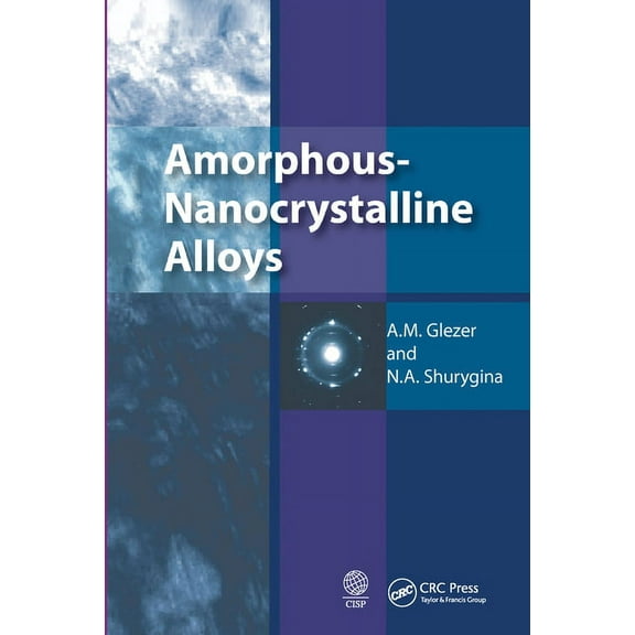 Amorphous-Nanocrystalline Alloys, (Paperback)