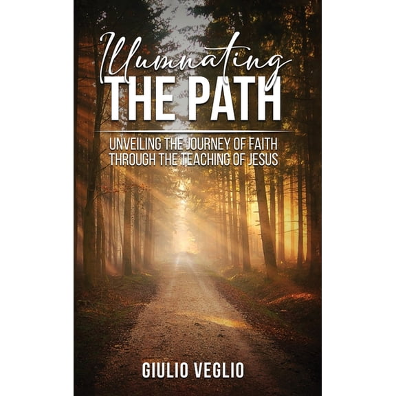 Illuminating the Path, (Hardcover)