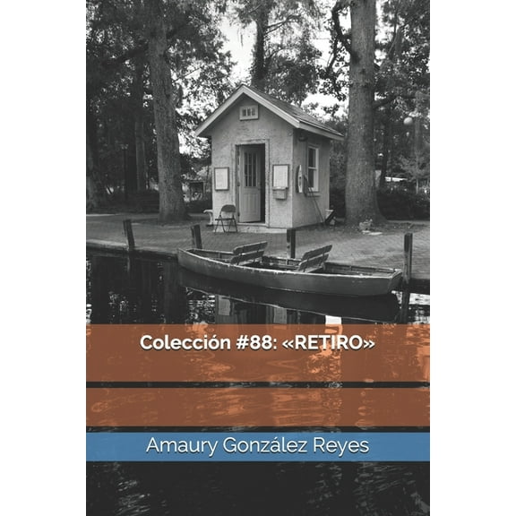 Colecciones: Colección #88: Retiro (Paperback)