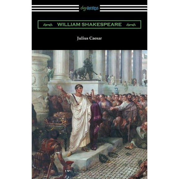 Julius Caesar (Annotated by Henry N. Hudson with an Introduction by Charles Harold Herford) (Paperback)