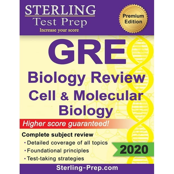 Sterling Test Prep GRE Biology Review of Cell and Molecular Biology