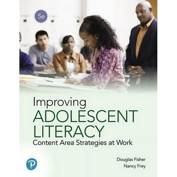Improving Adolescent Literacy: Content Area Strategies at Work, (Paperback)