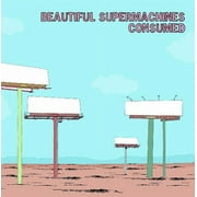 Beautiful Supermachines & the Distant Seconds - Consumed/Hot Buttered Anomie [Vinyl]
