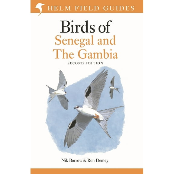 Helm Field Guides Field Guide to Birds of Senegal and the Gambia: Second Edition, (Paperback)
