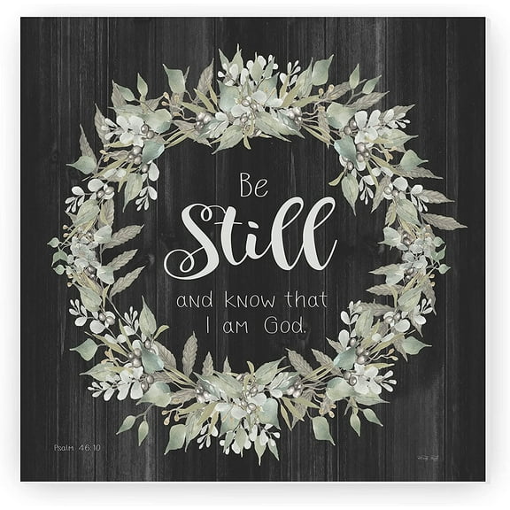 Be Still And Know That I Am God Floral Wreath Rustic Wood Farmhouse Wall Sign 12x12 (Unframed)
