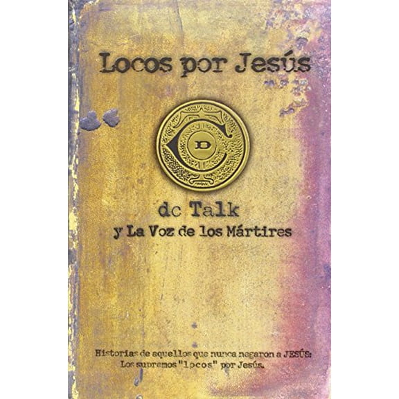 Pre-Owned Locos Por Jesus = Jesus Freak (Paperback) 078990845X 9780789908452
