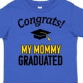 thumbnail image 4 of Inktastic Congrats My Mommy Graduated with Cap Boys or Girls Toddler T-Shirt, 4 of 5