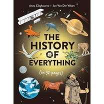 The History of Everything in 32 Pages, (Paperback)