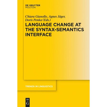 ISBN 9783110488074 product image for Language Change at the Syntax-Semantics Interface | upcitemdb.com