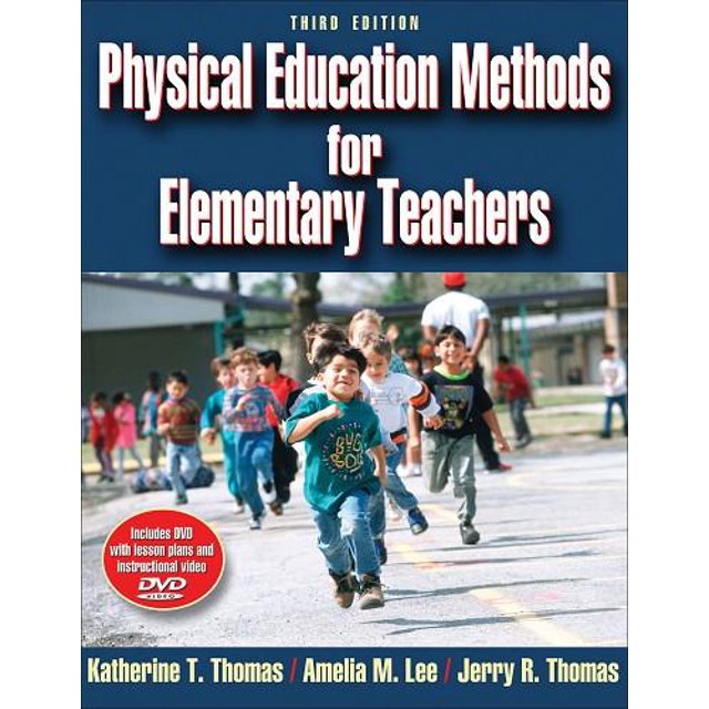 Thomas Katherine Physical Education Methods for Elementary Teachers-3rd Edition