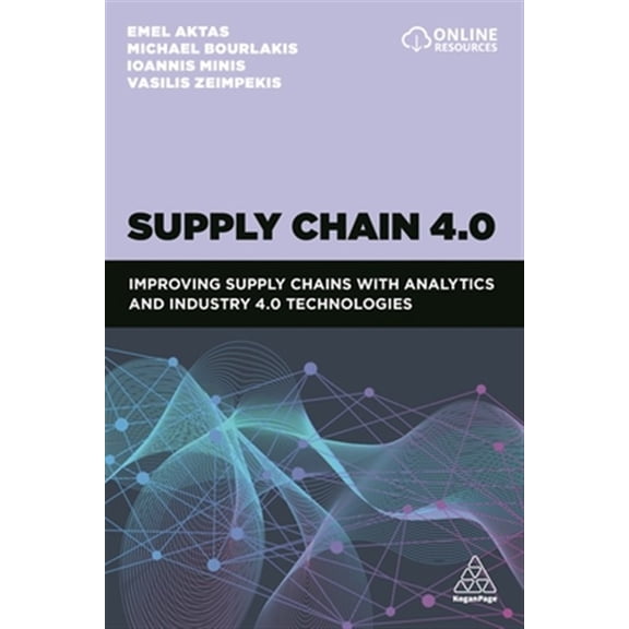 Pre-Owned Supply Chain 4.0: Improving Supply Chains with Analytics and Industry 4.0 Technologies, (Paperback)