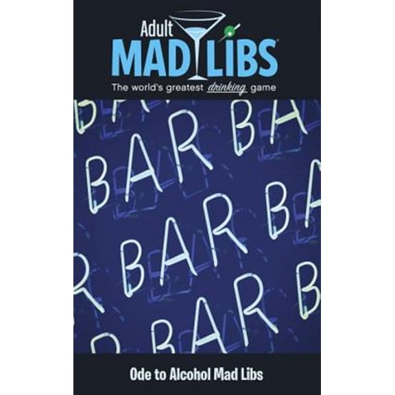 Pre-Owned Ode to Alcohol Mad Libs: World's Greatest Word Game (Adult Mad Libs) Paperback