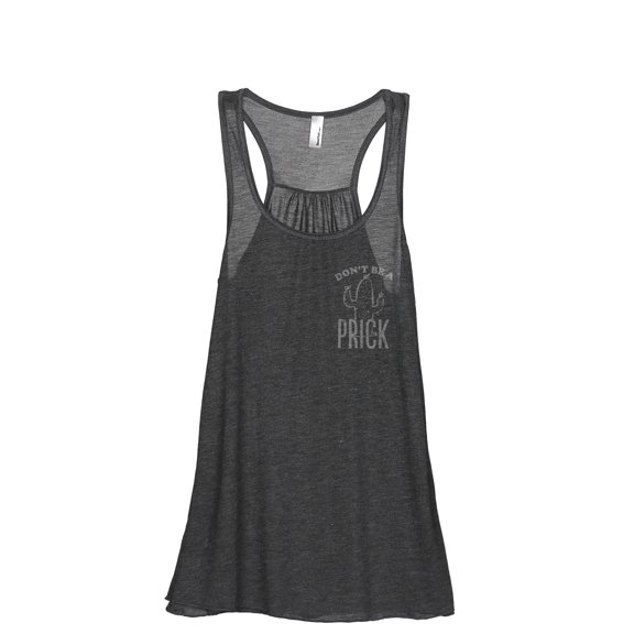 Don't Be A Prick Women's Fashion Sleeveless Flowy Racerback Workout Yoga Tank Top Charcoal Grey Small