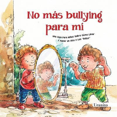 Pre-Owned No Mas Bullying Para Mi (Paperback)
