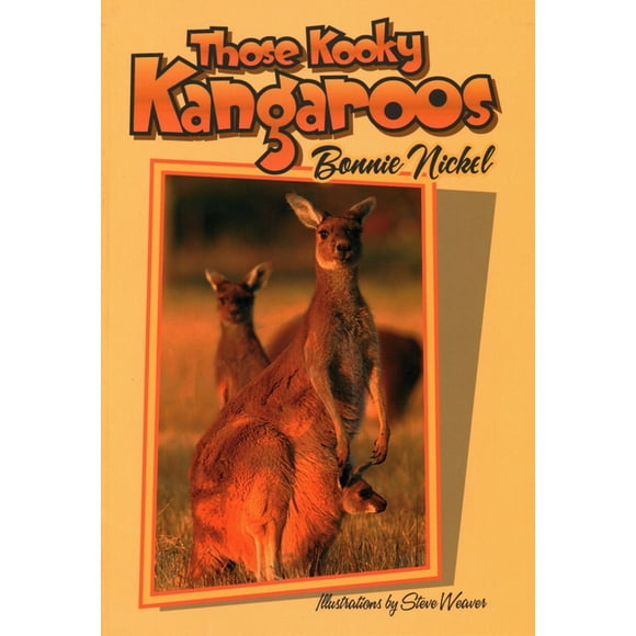 Those Amazing Animals: Those Kooky Kangaroos (Paperback)