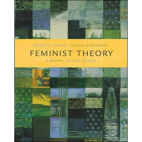Pre-Owned Feminist Theory: A Reader (Paperback) 007282672X 9780072826722
