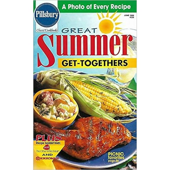 Great Summer Get-Togethers - June 1999 (Pillsbury Classic) (Cookbook Paperback)