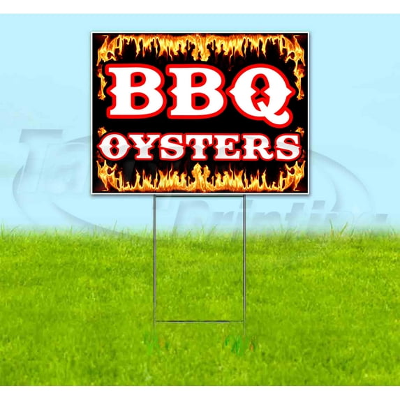 Bbq Oysters (18" x 24") Yard Sign, Includes Metal Step Stake
