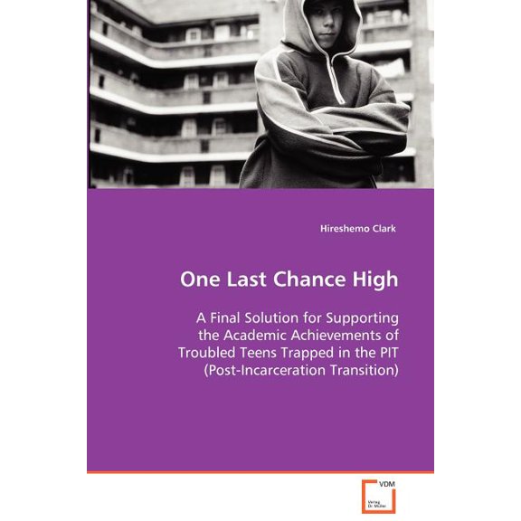 One Last Chance High, (Paperback)