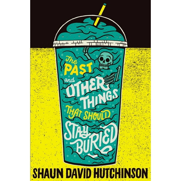 The Past and Other Things That Should Stay Buried, (Paperback)