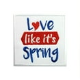 thumbnail image 1 of Springtime Quotes Love Like It's Spring Embroidered Iron On Patch, 1 of 2