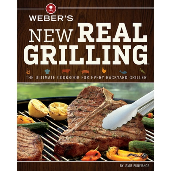 Pre-Owned Weber's New Real Grilling (Paperback) 0376027983 9780376027986