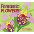 thumbnail image 1 of Fleurs Fantastiques, Couverture Rigide de Susan Stockdale, 1 of 1