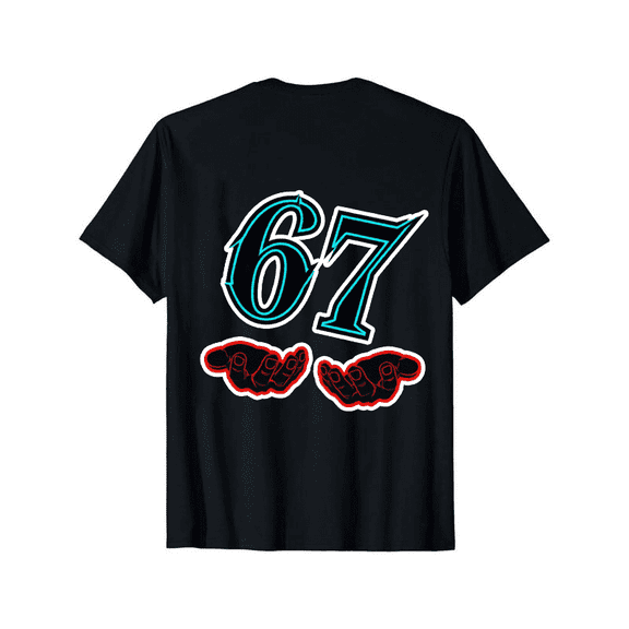 Funny 67 Meme T-Shirt, 67 Number Joke with 6 & 7 Hands Print, 100% Cotton Gift Idea for Birthdays Parties (Black)