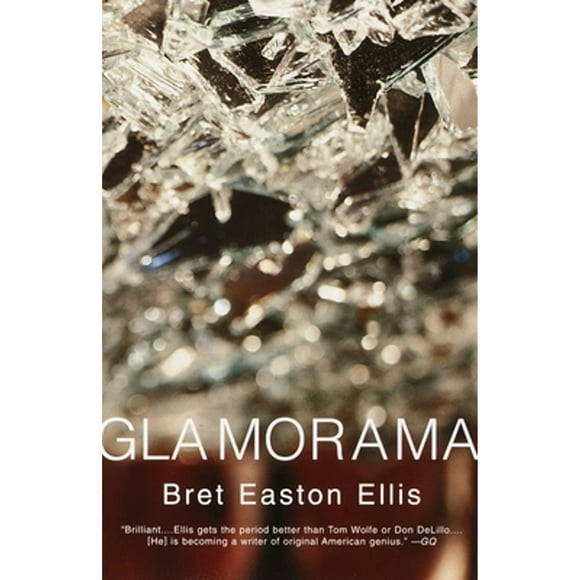Pre-Owned Glamorama (Paperback 9780375703843) by Bret Easton Ellis