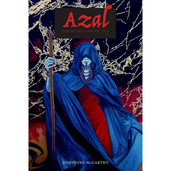 Azal: The Retelling of Eve (Paperback) by Josephine McCarthy