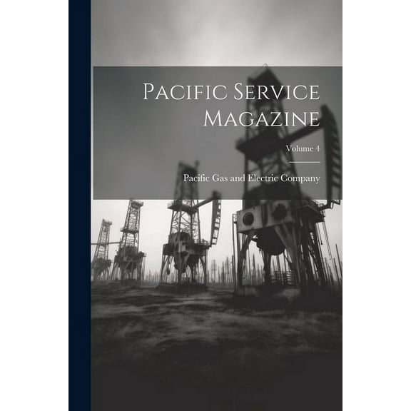 Pacific Service Magazine; Volume 4 (Paperback)